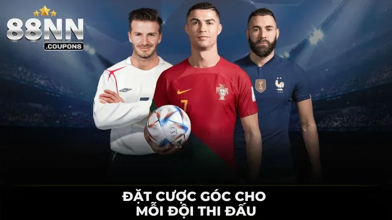 Đặt cược góc cho mỗi đội thi đấu